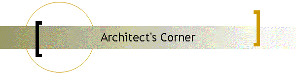 Architect's Corner