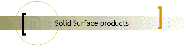 Solid Surface products